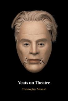 Yeats on Theatre