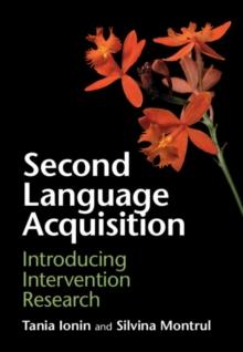 Second Language Acquisition : Introducing Intervention Research