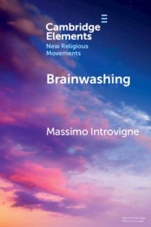 Brainwashing : Reality or Myth?