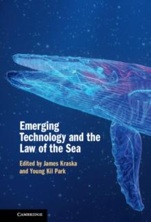 Emerging Technology and the Law of the Sea