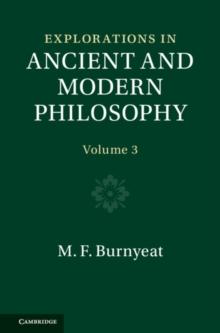 Explorations in Ancient and Modern Philosophy: Volume 3