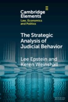 Strategic Analysis of Judicial Behavior : A Comparative Perspective