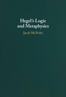 Hegel's Logic and Metaphysics