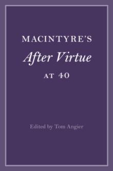 MacIntyre's After Virtue at 40