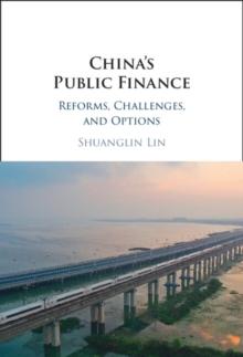 China's Public Finance : Reforms, Challenges, and Options