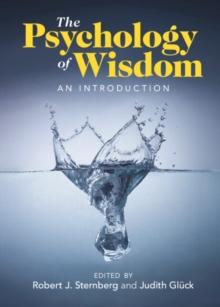 The Psychology of Wisdom : An Introduction