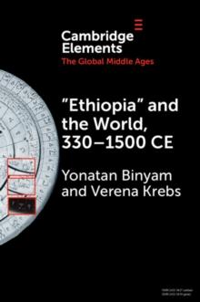 Ethiopia and the World, 3301500 CE