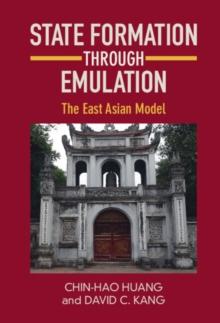 State Formation through Emulation : The East Asian Model