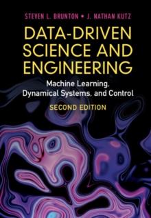 Data-Driven Science and Engineering : Machine Learning, Dynamical Systems, and Control