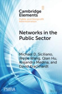 Networks in the Public Sector : A Multilevel Framework and Systematic Review