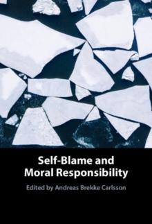 Self-Blame and Moral Responsibility