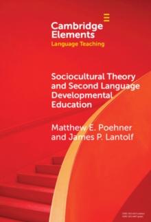 Sociocultural Theory and Second Language Developmental Education