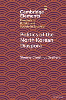 Politics of the North Korean Diaspora