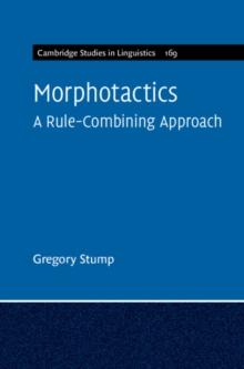 Morphotactics: Volume 169 : A Rule-Combining Approach