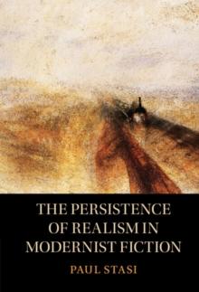 Persistence of Realism in Modernist Fiction