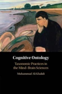 Cognitive Ontology : Taxonomic Practices in the Mind-Brain Sciences