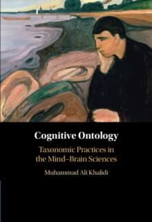 Cognitive Ontology : Taxonomic Practices in the Mind-Brain Sciences