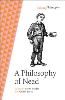 A Philosophy of Need