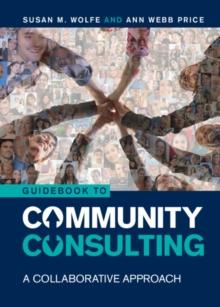 Guidebook to Community Consulting : A Collaborative Approach