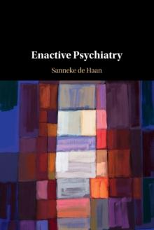 Enactive Psychiatry