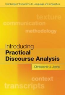 Introducing Practical Discourse Analysis