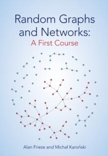 Random Graphs and Networks: A First Course