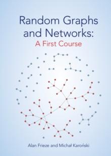 Random Graphs and Networks: A First Course