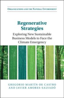 Regenerative Strategies : Exploring New Sustainable Business Models to Face the Climate Emergency