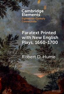 Paratext Printed with New English Plays, 1660-1700