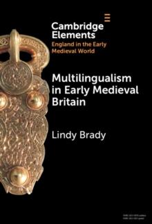 Multilingualism in Early Medieval Britain