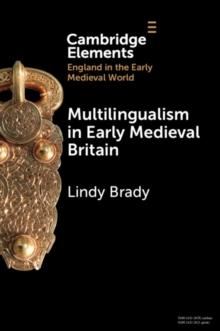 Multilingualism in Early Medieval Britain