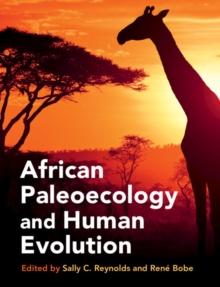 African Paleoecology and Human Evolution