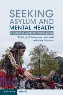 Seeking Asylum and Mental Health : A Practical Guide for Professionals