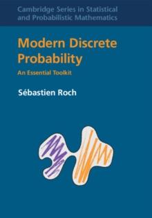 Modern Discrete Probability : An Essential Toolkit