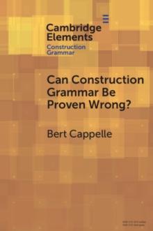 Can Construction Grammar be Proven Wrong?