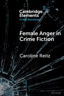 Female Anger in Crime Fiction