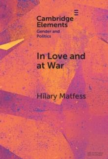 In Love and at War : Marriage in Non-state Armed Groups