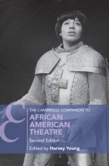 Cambridge Companion to African American Theatre