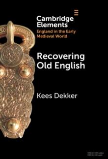 Recovering Old English