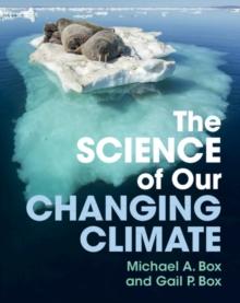 Science of Our Changing Climate