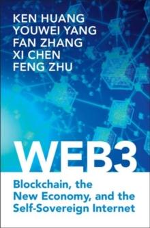 Web3 : Blockchain, the New Economy, and the Self-Sovereign Internet