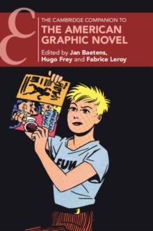 Cambridge Companion to the American Graphic Novel