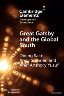 Great Gatsby and the Global South : Intergenerational Mobility, Income Inequality, and Development