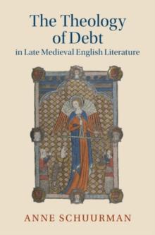 Theology of Debt in Late Medieval English Literature