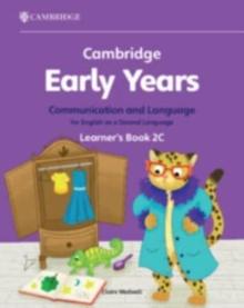 Cambridge Early Years Communication and Language for English as a Second Language Learner's Book 2C : Early Years International