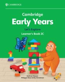 Cambridge Early Years Let's Explore Learner's Book 2C : Early Years International