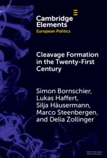 Cleavage Formation in the 21st Century : How Social Identities Shape Voting Behavior in Contexts of Electoral Realignment