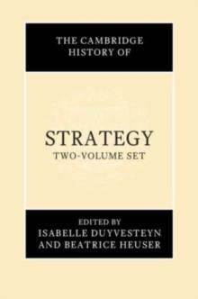 The Cambridge History of Strategy