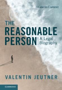 Reasonable Person : A Legal Biography