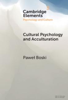 Cultural Psychology and Acculturation